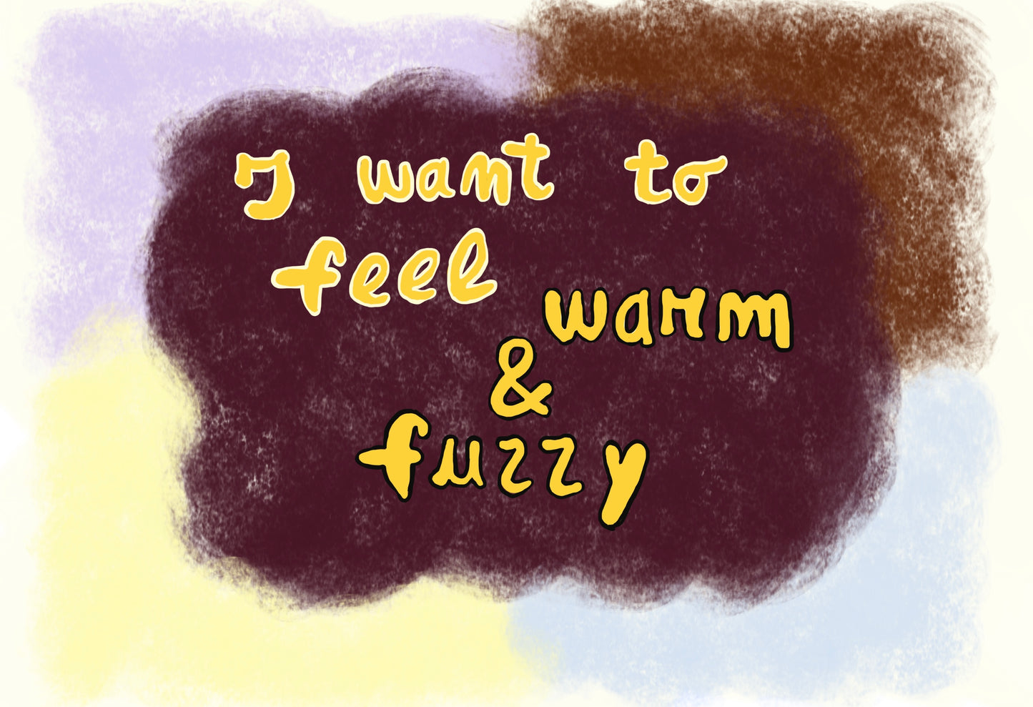 Warm & fuzzy